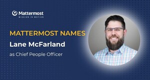 Mattermost Appoints Lane McFarland as First Chief People Officer to Scale Global Workforce for Next Phase of Growth