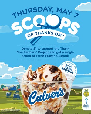 Culver's Offers Fresh Frozen Custard for a $1 Donation to Support Agriculture on May 7