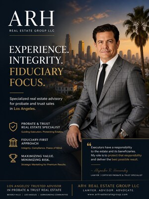 ARH Real Estate Group LLC Introduces "Executor's Roadmap" for Probate Property Sales in Beverly Hills
