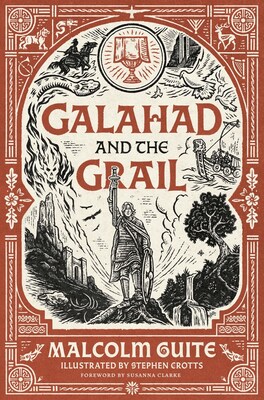Hailed a 'Magnum Opus in the Making,' Malcolm Guite's 'Galahad and the Grail' Launches To Widespread Acclaim
