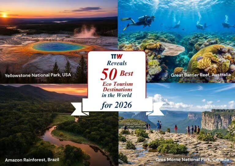 TTW Reveals 50 Best Eco Tourism Destinations in the World for 2026