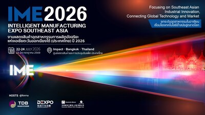 FTI ยืนยันการสนับสนุนงาน IME 2026 ดันแพลตฟอร์มสำคัญสำหรับการแลกเปลี่ยนด้านการผลิตอัจฉริยะระหว่างจีนและไทย