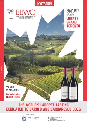 BBWO 2026 comes to Canada for the first time: a new event in Toronto with the Barolo and Barbaresco World Opening