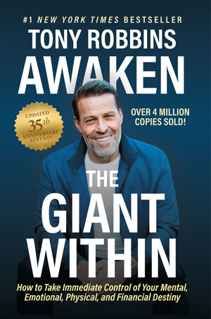 Tony Robbins Releases Updated 35th Anniversary Edition of Awaken the Giant Within