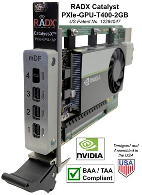 RADX Announces New, Low-Cost, NVIDIA-Based, PXIe-GPU-T400 to Address Windows 11 Security Issues in PXIe Embedded Controllers with EOL IGPUs