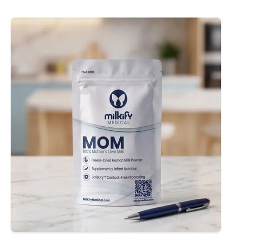 Novel caloric fortification strategy, Milkify Medical's freeze-dried Mother's Own Milk.
