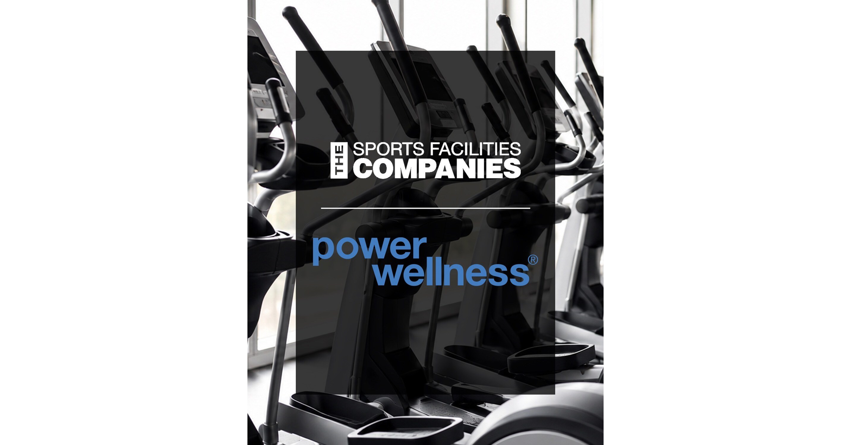 The Sports Facilities Companies Acquires Power Wellness to Expand Community Health and Recreation Platform