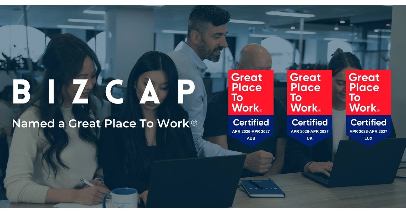 Bizcap achieves Great Place To Work&reg; certification in Australia, Luxembourg, UK