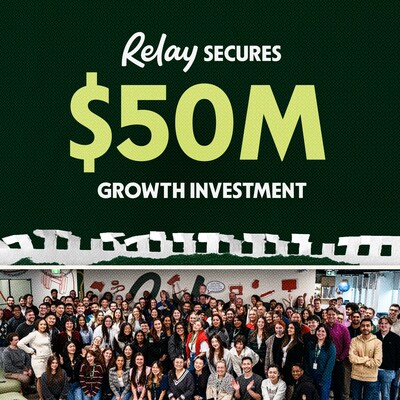 General Catalyst's Customer Value Fund invests $50 million in Relay, enabling the company to accelerate customer acquisition while focusing existing investment on product innovation.