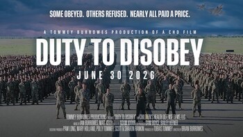 Movie Credits for Duty to Disobey (Courtesy Photo)