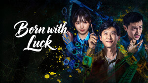 iQIYI's Absurdist Crime Drama 'Born with Luck' Sets New Genre Benchmark