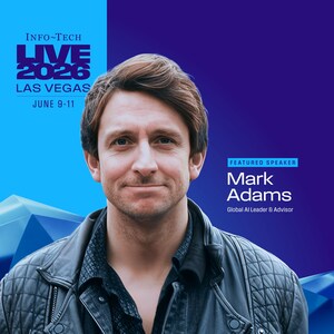 Hollywood's AI Insider Mark Adams to Keynote at Info-Tech LIVE 2026 in Las Vegas on AI and Extreme Innovation