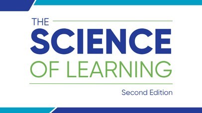 The Science of Learning second edition