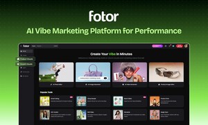 Fotor 推出全流程 AI 氛圍行銷平台，助力全球超過 8 億使用者
