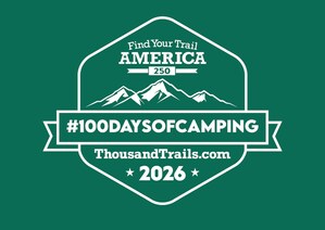 Thousand Trails Launches 12th Annual #100DaysofCamping Campaign