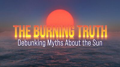 New Public Health Awareness Documentary Web-Series: “The Burning Truth: Debunking Myths About The Sun” Launches to Raise Awareness on Sun Safety for Teens & Young Adults (PRNewsfoto/La Roche-Posay)