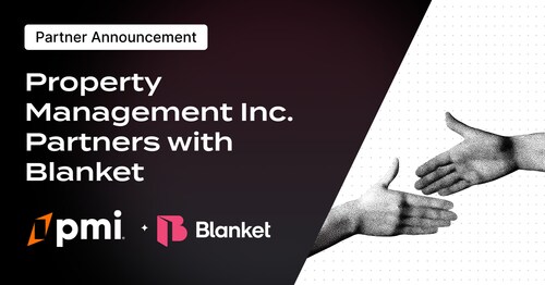 Property Management Inc. partners with Blanket Property Management Inc. partners with Blanket