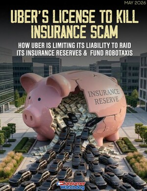 Consumer Watchdog Report: Uber Plan To Limit Accident Liability Aims To Free Up Insurance Reserves