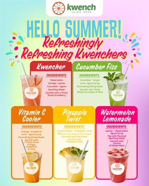Kwench Juice Cafe Turns Up the Flavor This Summer with "Refreshingly Refreshing Kwenchers" Seasonal Drink Lineup -- and a Franchise Opportunity Built for the Wellness Boom