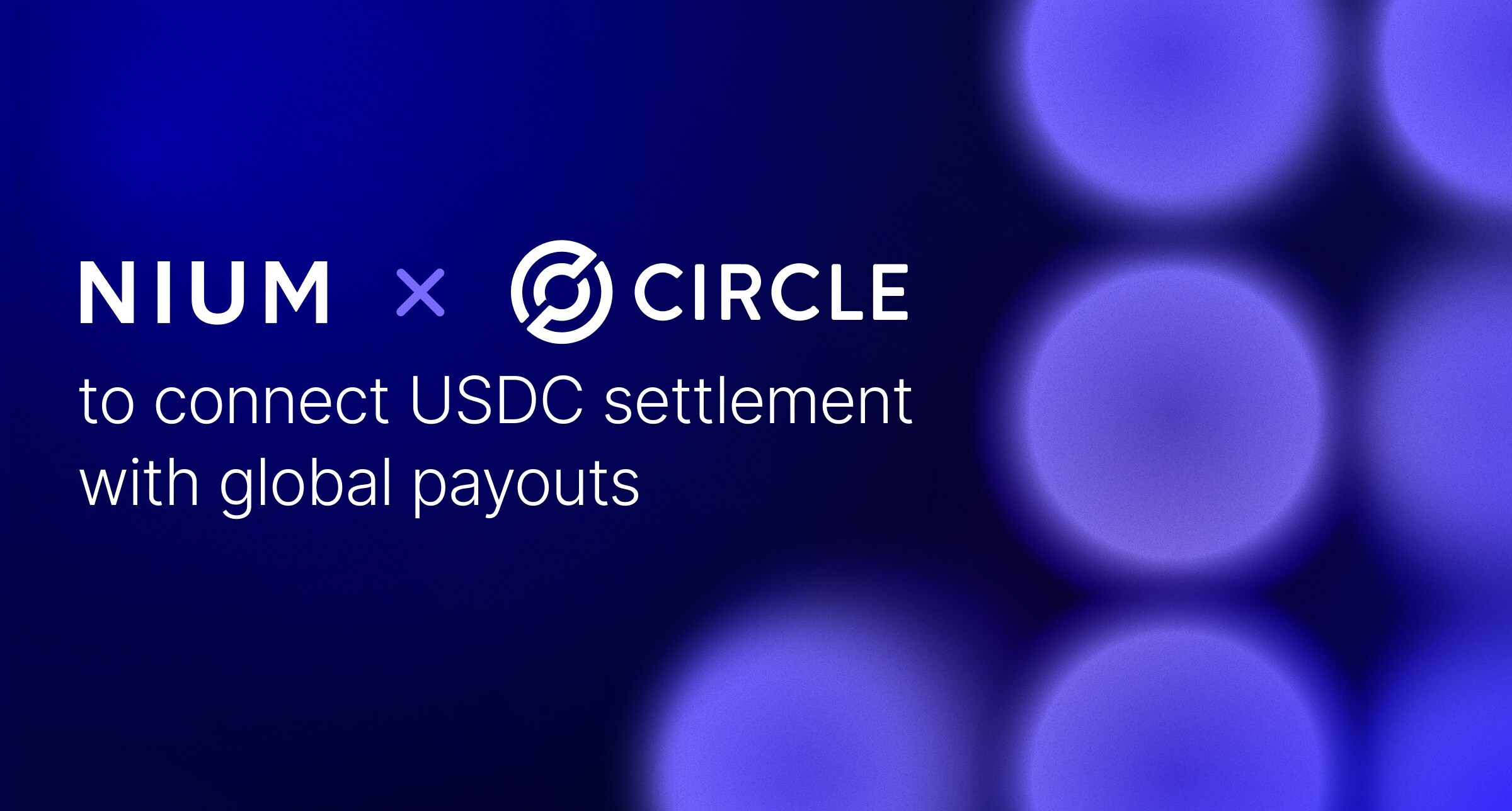 Circle and Nium partner to link USDC settlement with global payout rails