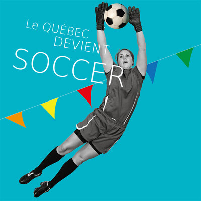 Le Québec devient soccer à la Grande Bibliothèque. (Groupe CNW/Bibliothèque et Archives nationales du Québec) Le Québec devient soccer à la Grande Bibliothèque. (Groupe CNW/Bibliothèque et Archives nationales du Québec)