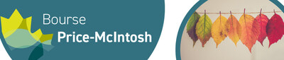 L'appel de candidatures pour la bourse Price-McIntosh 2026-2027 est maintenant lancé