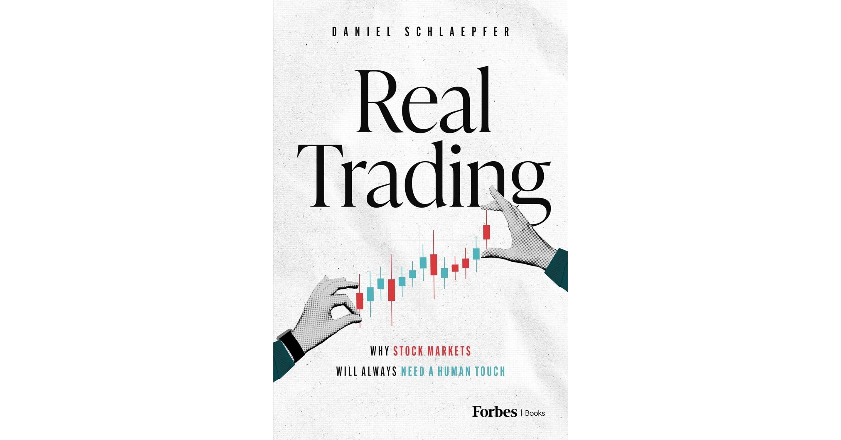 Select Vantage announces 'Real Trading', new book by CEO Daniel Schlaepfer, to be published by Forbes Books