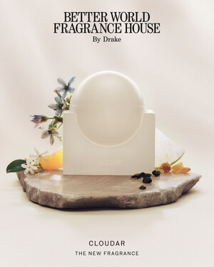BETTER WORLD FRAGRANCE HOUSE BY DRAKE INTRODUCES CLOUDAR EAU DE PARFUM