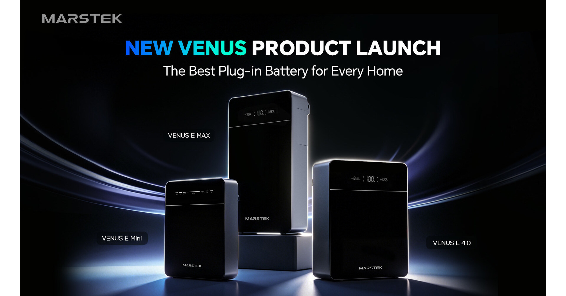 MARSTEK stellt die neue VENUS-Familie vor und erweitert Plug-in-Batterien in eine neue &Auml;ra der Heim-Energiespeicherung