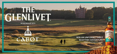 newswire.ca - Corby Spirit - THE GLENLIVET AND CABOT HIGHLANDS ANNOUNCE NEW PARTNERSHIP AHEAD OF FATHER'S DAY