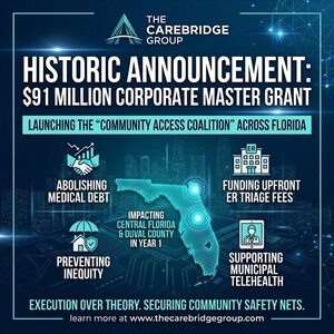 The CareBridge Group Pledges $5.71 Million to Launch Comprehensive "Community Access Coalition" in Central Florida