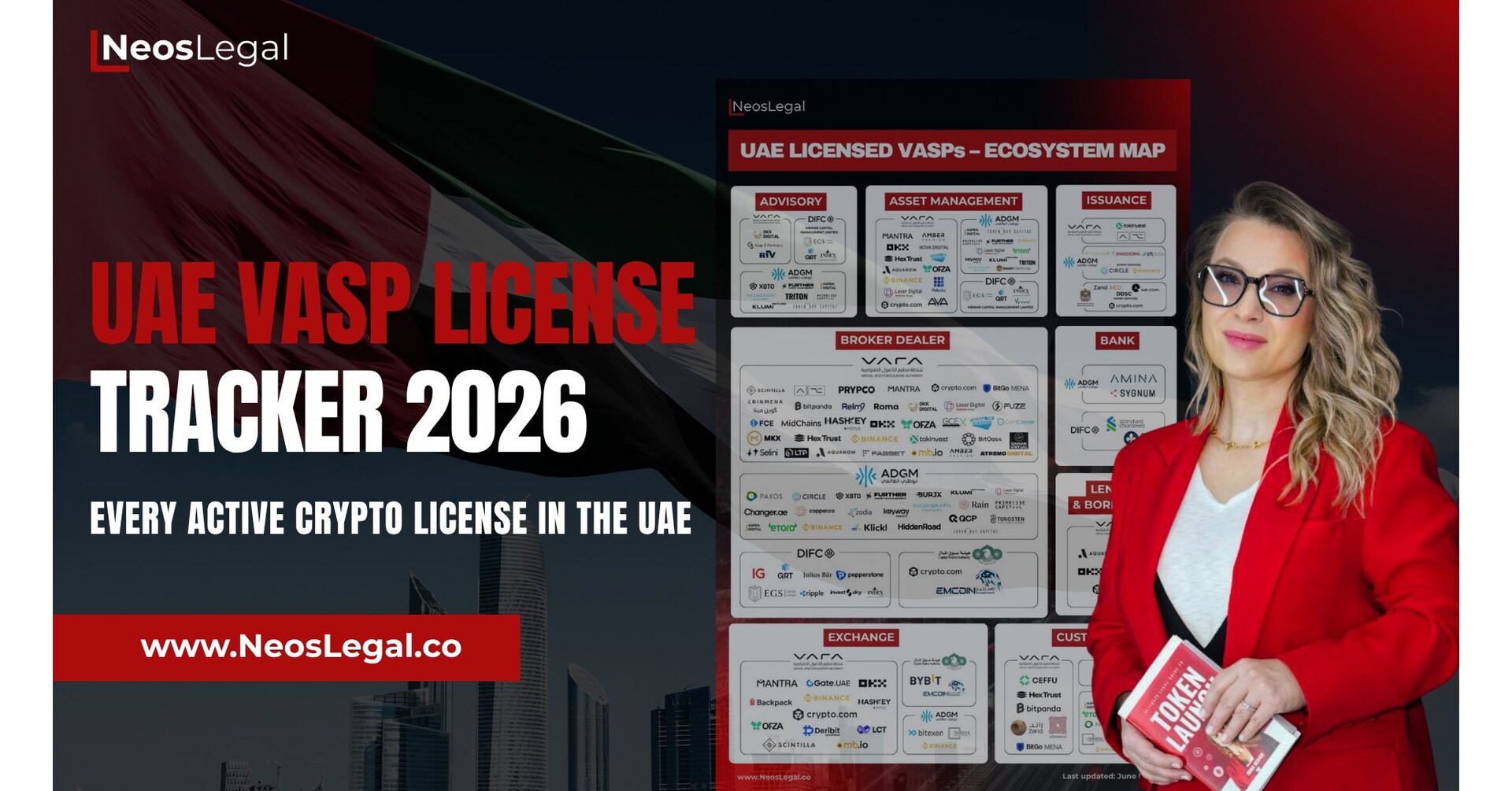 NeosLegal Launches UAE Crypto License Tracker 2026: Every Licensed VASP Across VARA, ADGM, DIFC, CBUAE and CMA NeosLegal Launches UAE Crypto License Tracker 2026: Every Licensed VASP Across VARA, ADGM, DIFC, CBUAE and CMA