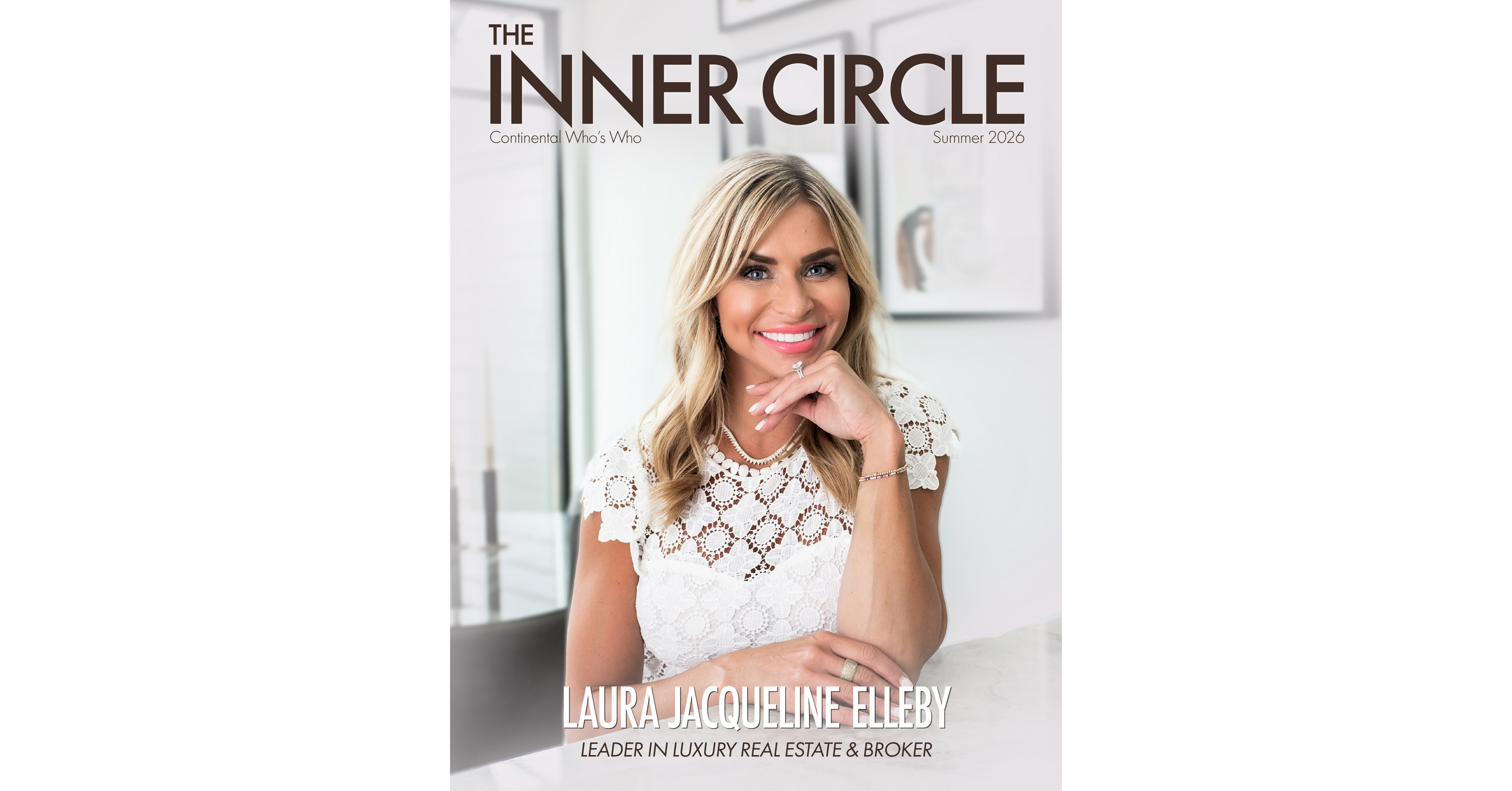 Continental Whos Who Announces the Summer 2026 Edition of The Inner Circle Magazine
