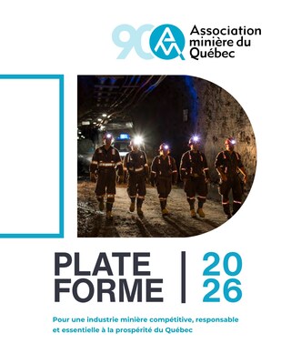 Élections 2026: l'AMQ demande des engagements clairs pour relancer la compétitivité minière