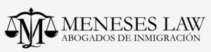 Meneses Law Obtiene Aprobaciones de Tarjetas de Residencia para 17 Clientes