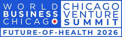 World Business Chicago | Chicago Venture Summit: Future of Health 2026