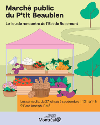 Le Marché public du P'tit Beaubien : le lieu de rencontre de l'Est de Rosemont