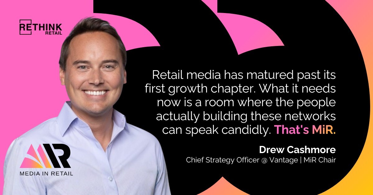 RETHINK Retail Launches Media in Retail (MiR) Network to Help Elevate Next Generation Voices and the Craft of Commerce Media