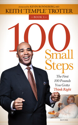 Best-Selling Book 1 of Keith "Temple" Trotter's 100 Small Steps Series.