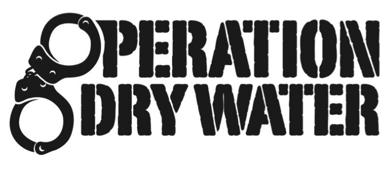 Operation Dry Water Kicks Off Nationwide Ahead of July Fourth Holiday Weekend