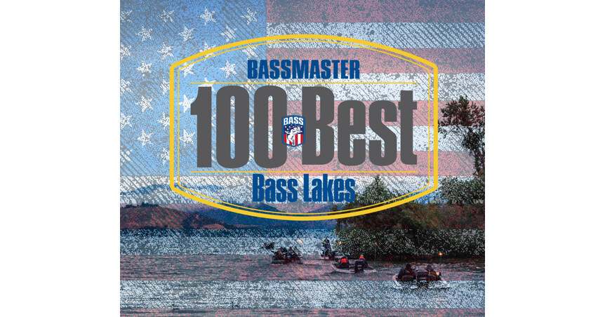 Bassmaster unveils 2026 100 Best Bass Lakes rankings, celebrating America's greatest fisheries during America250
