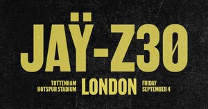 LONDON IS CALLING! JAŸ-Z ADDS LONDON STADIUM DATE TO RUN OF 2026 PERFORMANCES