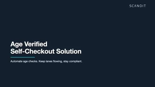 Scandit Launches Automated, Age Verified Self-Checkout That Reduces Friction, Improves Compliance