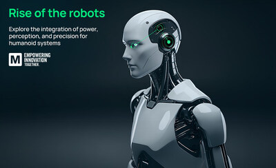 โครงการ Rise of the Robots ของ Mouser สำรวจข้อพิจารณาด้านการออกแบบหุ่นยนต์ฮิวแมนนอยด์