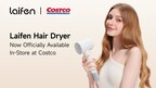Laifen Expands U.S. Retail Footprint with Costco Launch of Best-Selling SE Hair Dryer