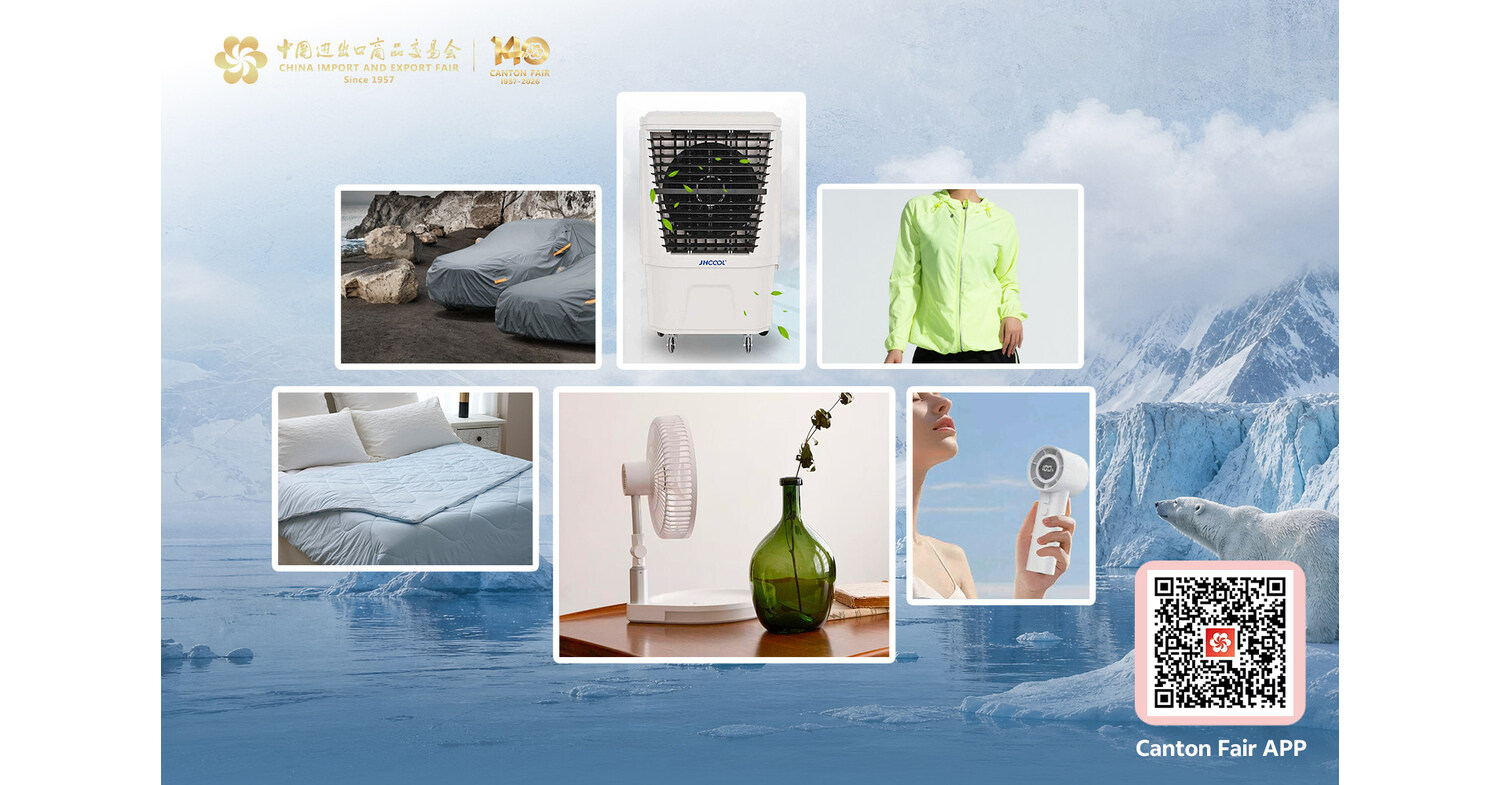 Canton Fair Exhibitors Expand Climate-Adaptive Product Offerings to Meet Changing Global Demand