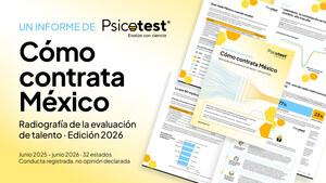 Psicotest publica Cómo contrata México 2026: uno de cada cuatro candidatos no llega a un resultado, y el presupuesto no es la causa