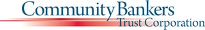 Community Bankers Trust Corporation Reports Results for Fourth Quarter and Year 2017