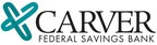 Carver Federal Savings Bank Selects Six Community Organizations to Receive Funds Awarded by U.S. Treasury's BEA Program