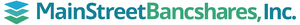 MainStreet Bancshares, Inc. Reports Record Second Quarter Earnings
